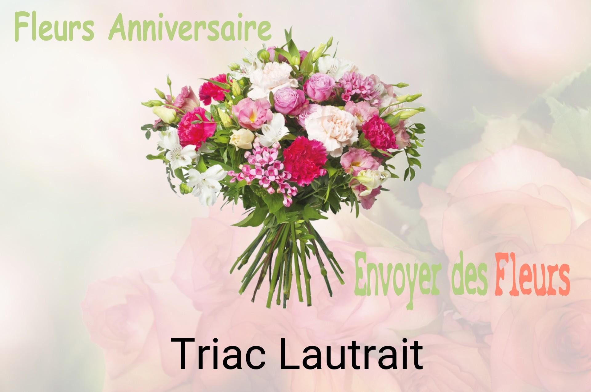 Bouquet de fleurs d’anniversaire livré à Triac-Lautrait