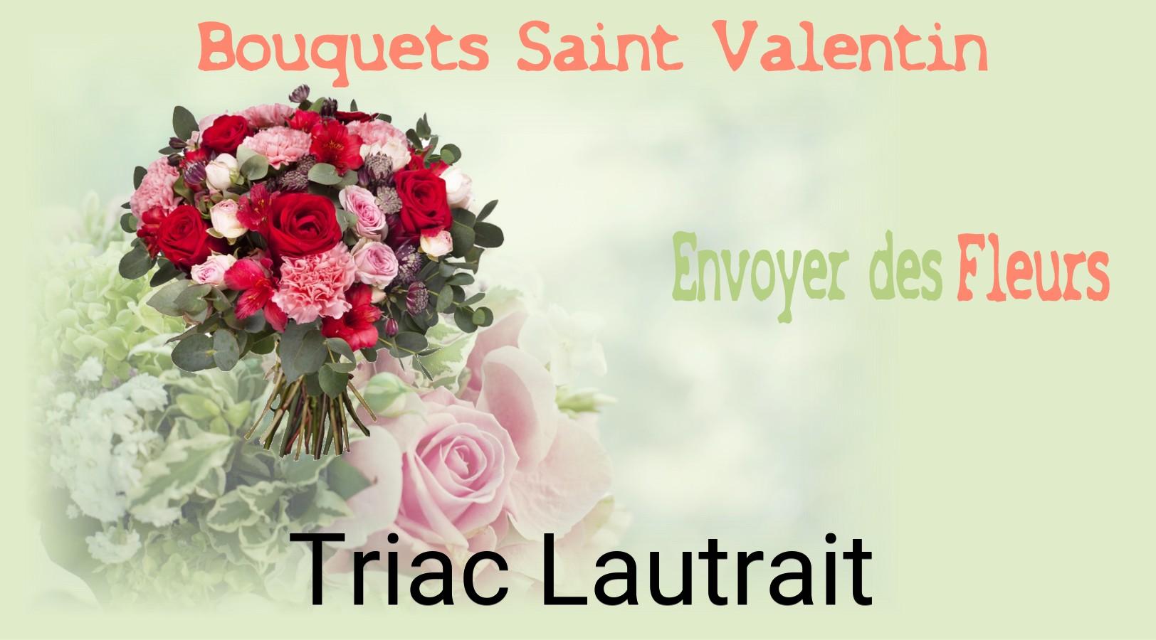 Roses de Saint-Valentin livrées à Triac-Lautrait